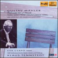 Gustav Mahler: Symphony No. 4; Three Songs from "Youth's Magic Horn" - Eva Csapo (soprano); SWR Baden-Baden and Freiburg Symphony Orchestra (choir, chorus); Freiburg Symphony Orchestra;...