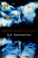 Gut Symmetries - Winterson, Jeanette