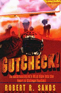 Gutcheck!: An Anthropologist's Wild Ride Into the Heart of College Football