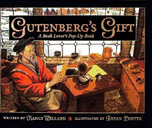 Gutenberg's Gift.: A Book Lover's Pop-Up Book - Willard, Nancy