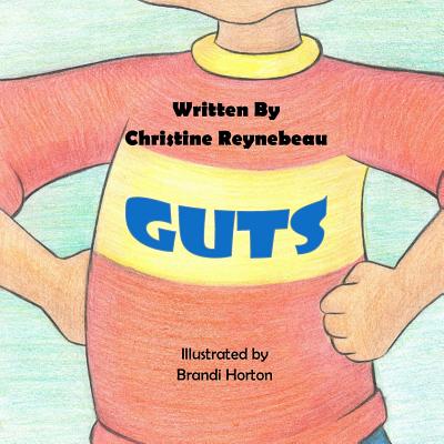 Guts - Reynebeau, Christine