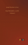 Guy Deverell, v. 2 of 2: Volume 2