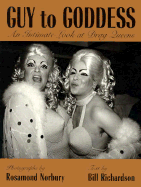 Guy to Goddess: An Intimate Look at Drag Queens