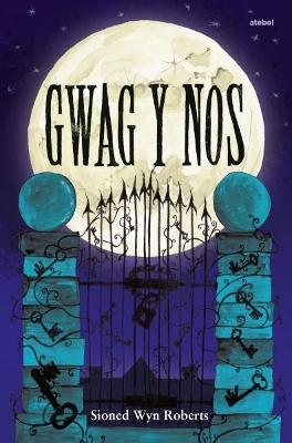 Gwag y Nos - Roberts, Sioned Wyn