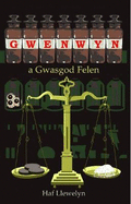 Gwenwyn a Gwasgod Felen: ... a Gwasgod Felen