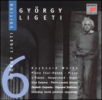 Gyrgy Ligeti: Keyboard Works - Elisabeth Chojnacka (harpsichord); Irina Kataeva (piano); Pierre-Laurent Aimard (piano); Zsigmond Szathmry (organ)