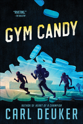 Gym Candy - Deuker, Carl
