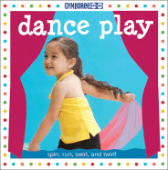 Gymboree Dance Play - Mason, Jane B, and Stephens, Sarah Hines