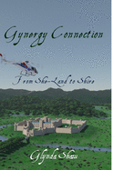 Gynergy Connection: From She-Land to Shire