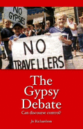 Gypsy Debate: Can Discourse Control?