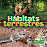 Hbitats Terrestres (Land Habitats)