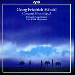 Händel: Concerti Grossi, Op. 3