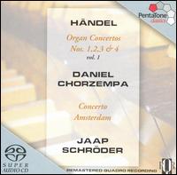 Hndel: Organ Concertos, Vol. 1  - Daniel Chorzempa (organ); Concerto Amsterdam; Jaap Schrder (conductor)