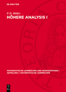 Hhere Analysis I: Logik. Mengen. Zahlen. Funktionen. Topologie. Metrische R?ume