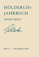 Hlderlin-Jahrbuch: Zweiundvierzigster Band 2020-2021