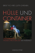 Hlle Und Container: Medizinische Weiblichkeitsbilder Im Internet