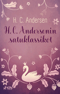 H. C. Andersenin satuklassikot