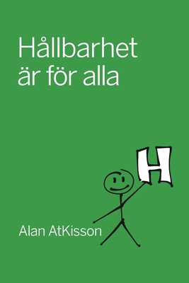 H?llbarhet ?r fr alla - Atkisson, Alan