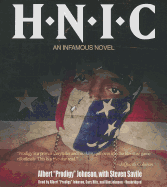 H.N.I.C.: An Infamous Novel