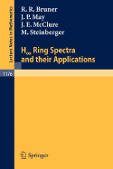 H Ring Spectra and Their Applications - Bruner, Robert R, and May, J Peter, and McClure, James E