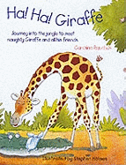 Ha! Ha! Giraffe