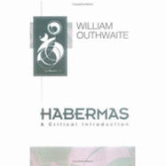 Habermas: A Critical Introduction