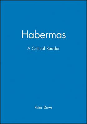Habermas - Dews, Peter