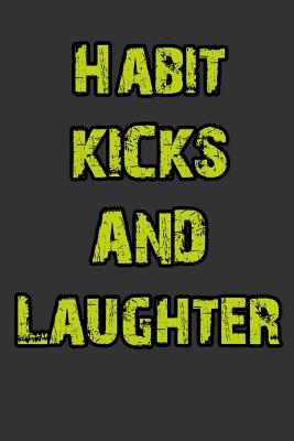 Habit, Kicks and Laughter - Corn, Marc
