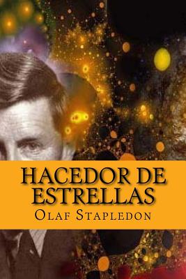 Hacedor de Estrellas - Edibook (Editor), and Stapledon, Olaf