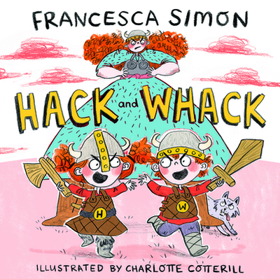 Hack and Whack - Simon, Francesca