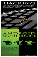 Hacking + Android Crash Course