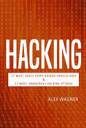 Hacking: How to Hack, Penetration Testing Hacking Book, Step-By-Step Implementation and Demonstration Guide Learn Fast How to Hack, Strategies and Hacking Methods and Black Hat Hacking