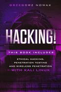 Hacking!: This book includes: A Guide to Ethical Hacking, Penetration Testing and Wireless Penetration with KALI LINUX