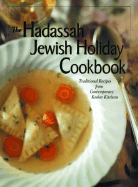 Hadassah Jewish Holiday Cookbook - Michel, Joan (Editor), and Wallach, Louis B (Photographer)