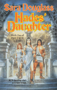 Hades' Daughter: Book One of the Troy Game