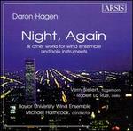 Hagen: Night, Again And Other Works For Wind Ensemble And Solo Instruments