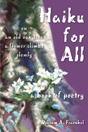 Haiku for All: A Book of Poetry
