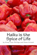 Haiku is the Spice of Life