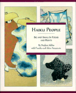 Haiku People: Big and Small in Poems and Prints