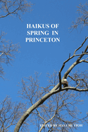 Haikus of Spring in Princeton