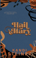 Hail Mary: Special Edition