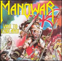 Hail to England - Manowar