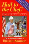 Hail to the Chef!: A Taste of Power