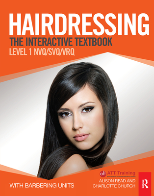 Hairdressing: Level 1: The Interactive Textbook - Church, Charlotte, and Read, Alison