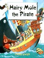 Hairy Mole the Pirate