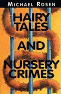 Hairy tales and nursery crimes