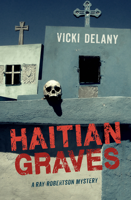 Haitian Graves - Delany, Vicki