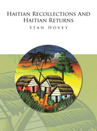 Haitian Recollections and Haitian Returns