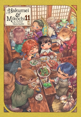 Hakumei & Mikochi: Tiny Little Life in the Woods, Vol. 11: Volume 11 - Kashiki, Takuto, and Engel, Taylor (Translated by), and Blackman, Abigail