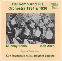 Hal Kemp & His Orchestra 1934 & 1936 - Hal Kemp